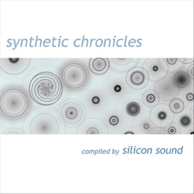 Synthetic Chronicles (Compiled By Silicon Sound)
