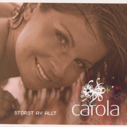 Carola - Allting Har Sin Tid