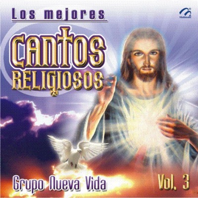 Los Mejores Cantos Religiosos, Vol. 3