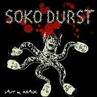 Soko Durst - Untherapierbar