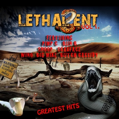 Lethal Ent. Greatest Hits, Vol. 1