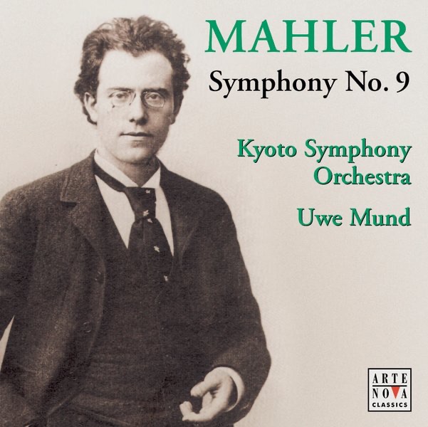Обложка альбома «Mahler: Symphony No. 9 in D major» — Uwe Mund & City of Kyoto Symphony Orchestra