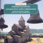 Zakhari Paliashvili - Liturgy of St. John Chrysostom