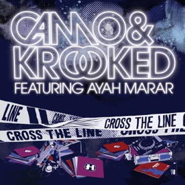 Cross the Line (Dubstep Mix) Camo & Krooked