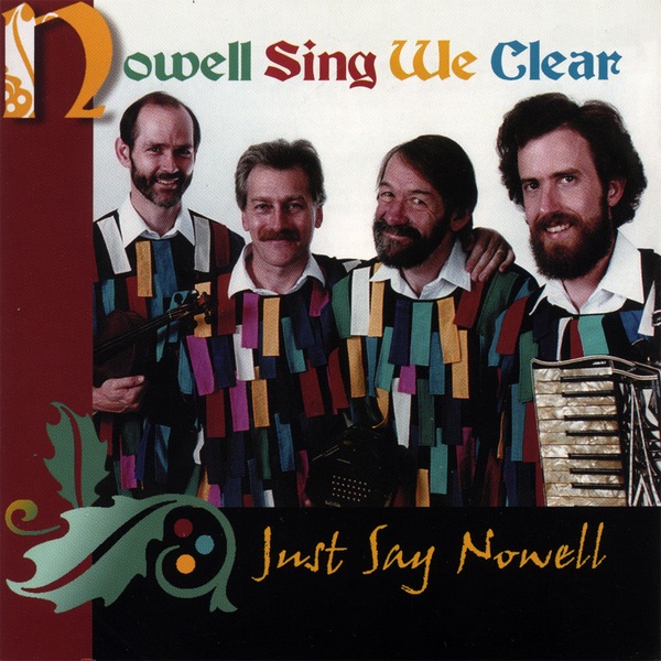 Just Say Nowell