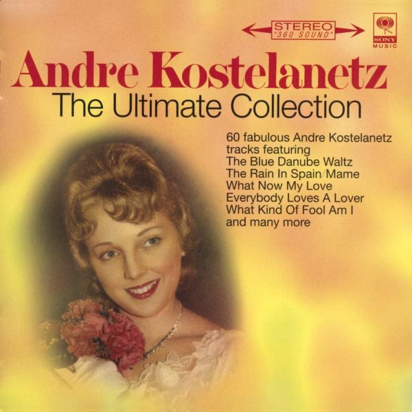 André Kostelanetz & His Orchestra - Medley