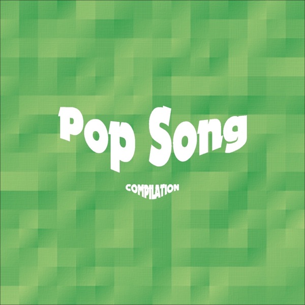 Pop Song Compilation