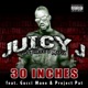 30 Inches feat Gucci Mane Project Pat Single