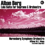 Alban Berg: Lulu Suite for Soprano & Orchestra