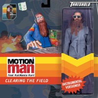 Clearing the Field (Instrumental Album) - Motion Man featuring KutMasta Kurt
