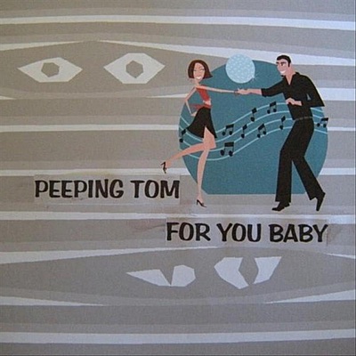 Peeping Tom (For You Baby) - Single