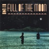 Full of the Moon