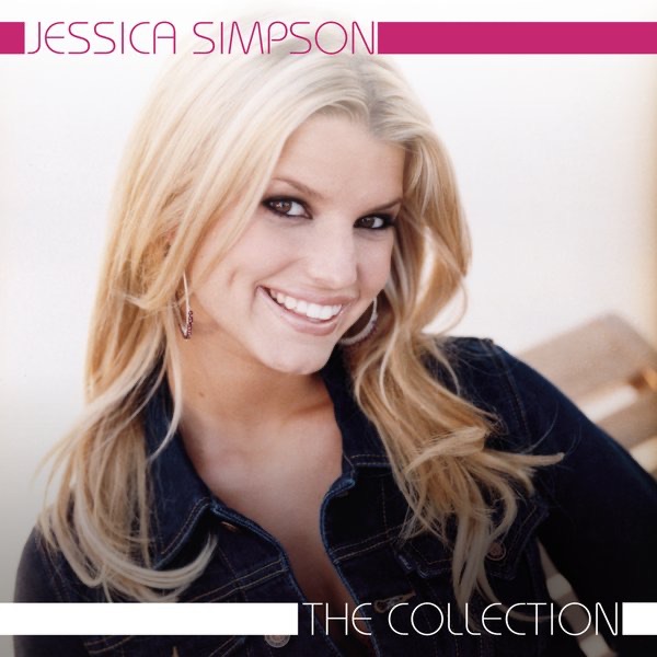 Обложка альбома «Jessica Simpson: The Collection» — Jessica Simpson