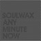 Soulwax - 419 - NY Excuse