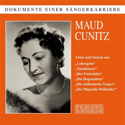 Dokumente Einer Sängerkarriere - Maud Cunitz