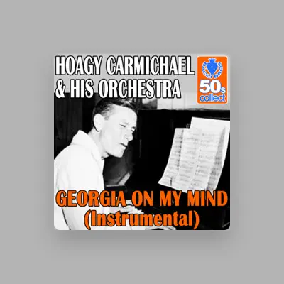 Listen to Hoagy Carmichael and His Orchestra, watch music videos, read bio, see tour dates & more!