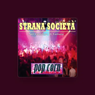 Listen to Strana Società, watch music videos, read bio, see tour dates & more!