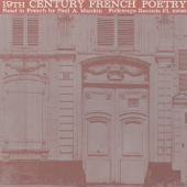 19th Century French Poetry (Read In French By Paul A. Mankin)