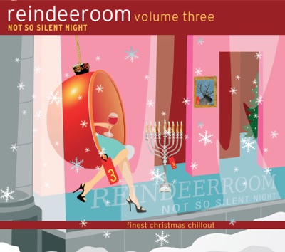 The Reindeer Room, Vol. 3: Not So Silent Night