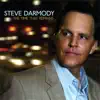 Steve Darmody - My Tribute
