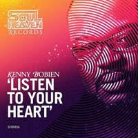 Listen To Your Heart - Kenny Bobien