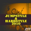 Jumpstyle & Hardstyle 2010