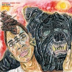 Adam Lane, Jason Nazary & Darius Jones - I Wish I Had a Choice