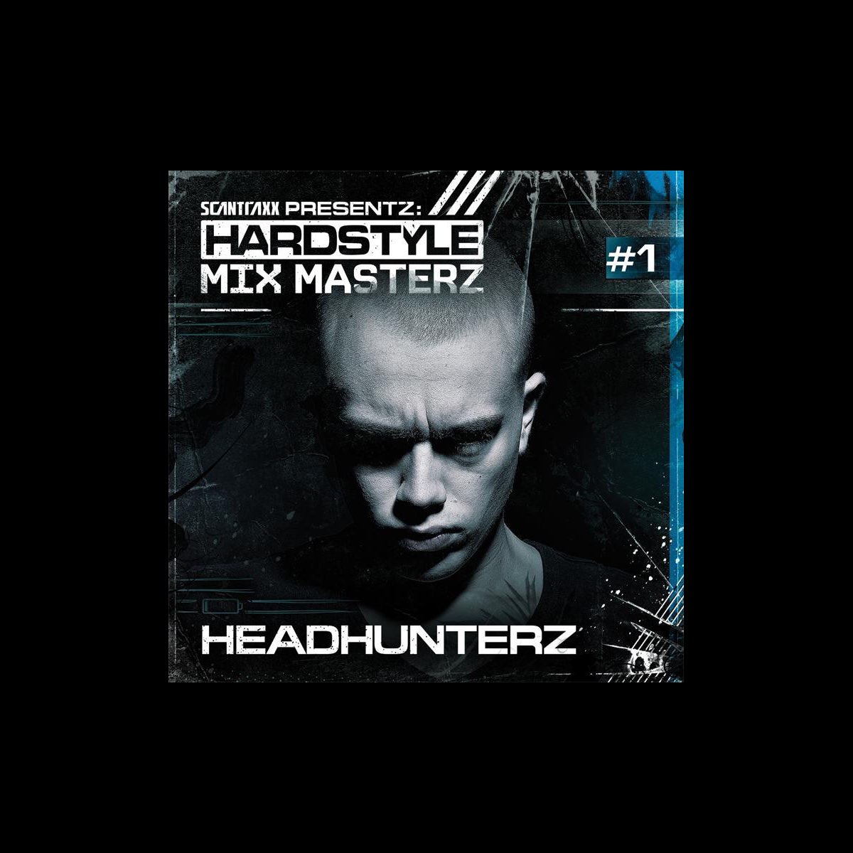 Hardstyle Mix Masterz #1 (Mixed by Headhunterz) - Album by Headhunterz -  Apple Music