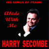 Abide With Me - His Songs of Praise - Harry Secombe