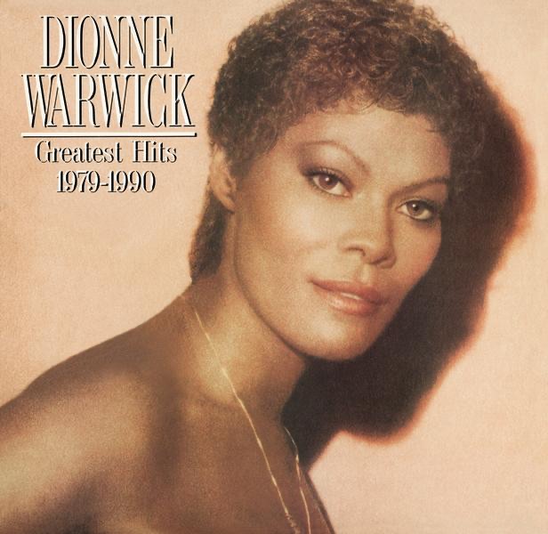 Обложка альбома «Dionne Warwick: Greatest Hits 1979-1990» — Dionne Warwick