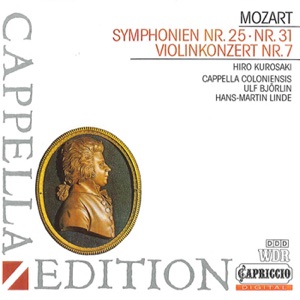 Mozart: Symphonies Nos. 25 & 31 - Violin Concerto, K. 271i