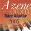 2005 Racz Aladar Music Institute Budapest