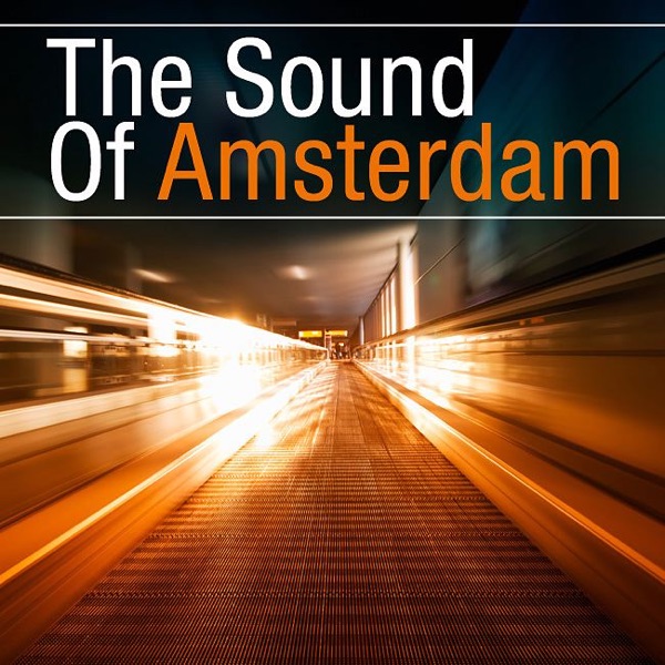 The Sound of Amsterdam