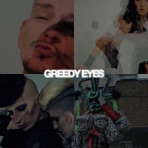 Greedy Eyes (Separately Together) With NEVE (special edition)