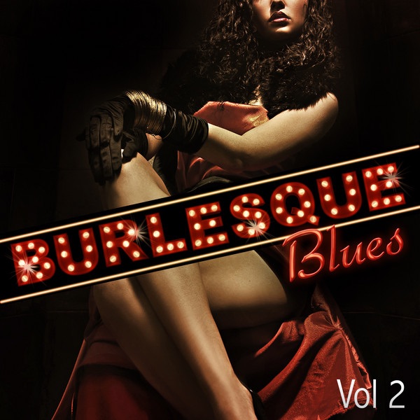 Burlesque Blues, Vol. 2