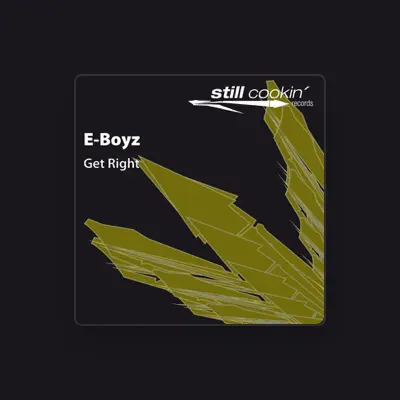 Listen to E-Boyz, watch music videos, read bio, see tour dates & more!