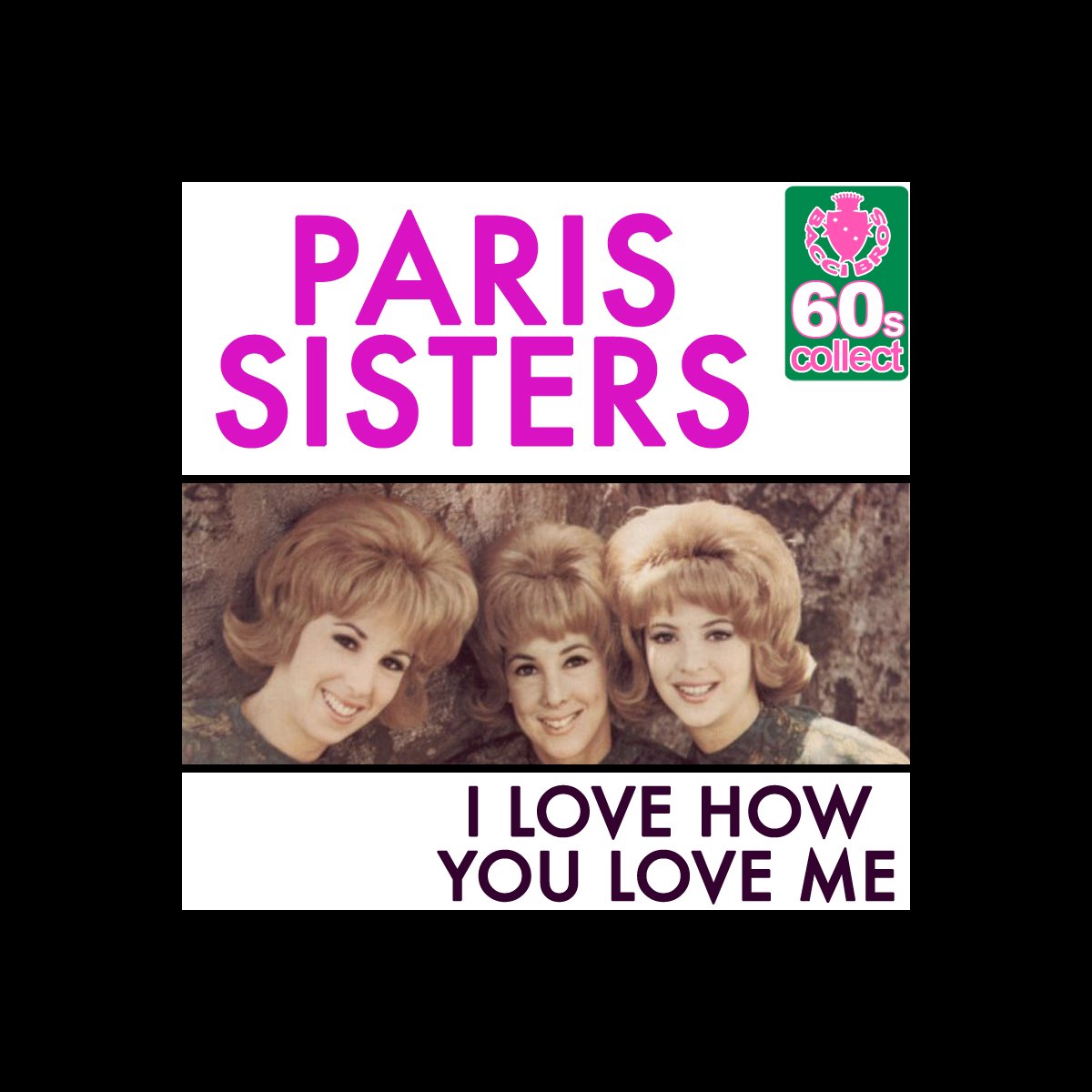 Paris sisters. The Paris sisters. Группе Paris sisters.