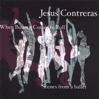 When Bounce Comes to Roll - Jesus Contreras