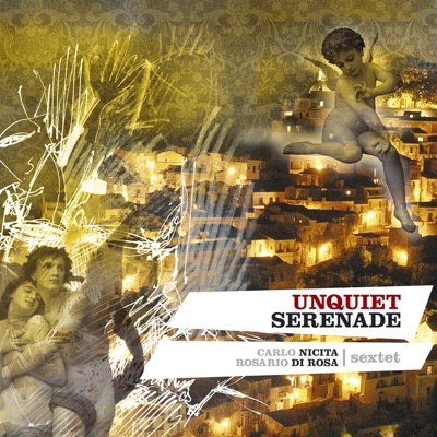 Unquiet Serenade