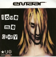 Love Me Crazy - EP - Emaar