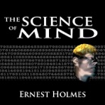 The Science Of Mind