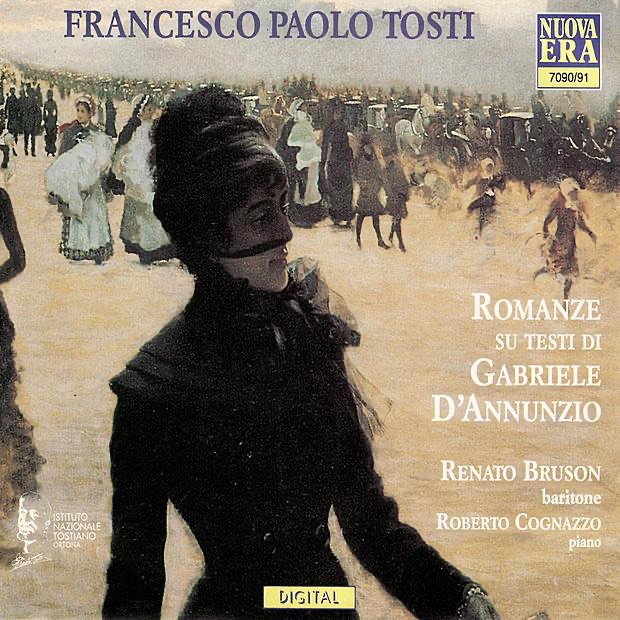 Tosti: Romanze Su Testi Di Gabriele D'Annunzio