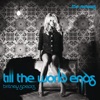 Till the World Ends cover art