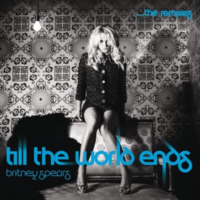 Till the World Ends artwork