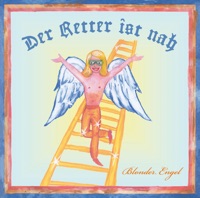 Der Retter ist nah - Blonder Engel