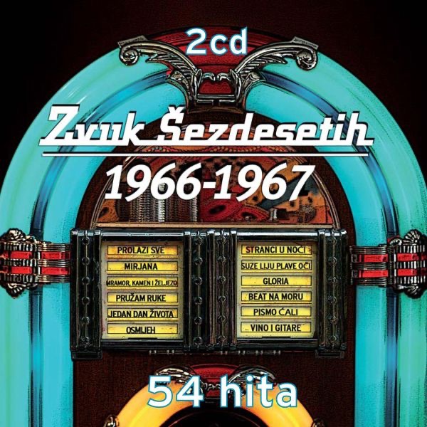 Zvuk Sezdesetih 1966 - 1967