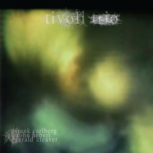 Обложка альбома «Tivoli Trio» — Frank Carlberg