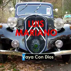 Vaya Con Dios - Luis Mariano