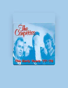 Listen to The Carpettes, watch music videos, read bio, see tour dates & more!