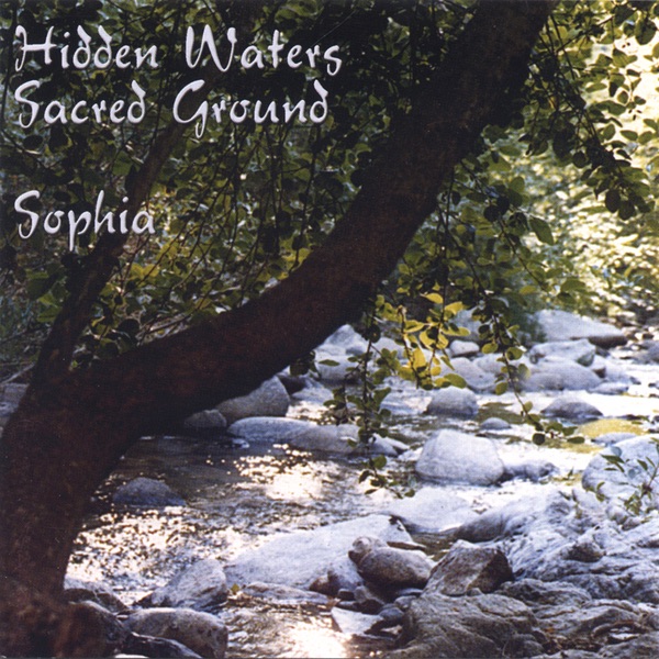 Hidden Waters / Sacred Ground